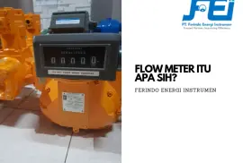 Flow Meter adalah Fungsi Flow Meter itu apa